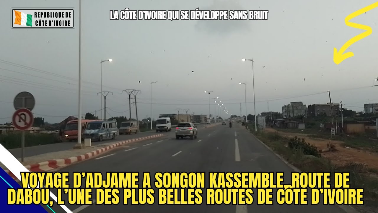 ROAD TRIP SUR L'UNE DES PLUS BELLE ROUTE DE CÔTE D'IVOIRE: VOYAGE D'ADJAME - SONGON KASSEMBLE