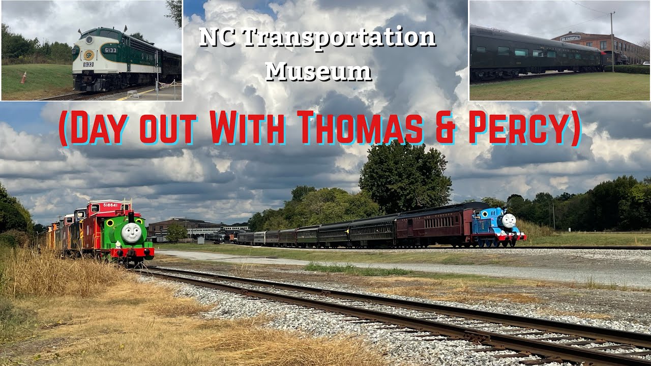 NC Transportation Museum (Day Out with Thomas & Percy) 9-27-25