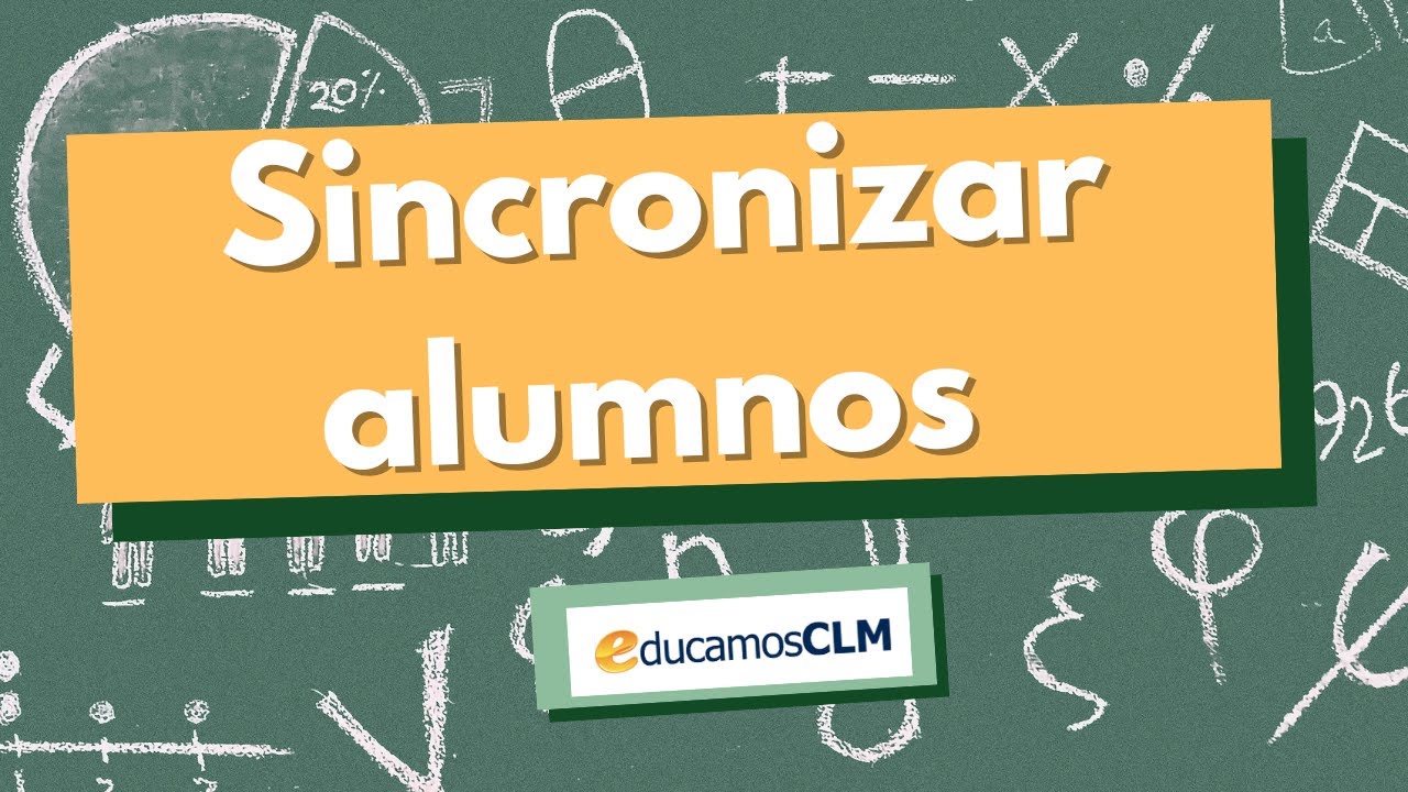 ¡Profe! ¡No me sale tu aula virtual! 👩🏻 🙋🏼SINCRONIZA ALUMNOS 🍎 EducamosCLM