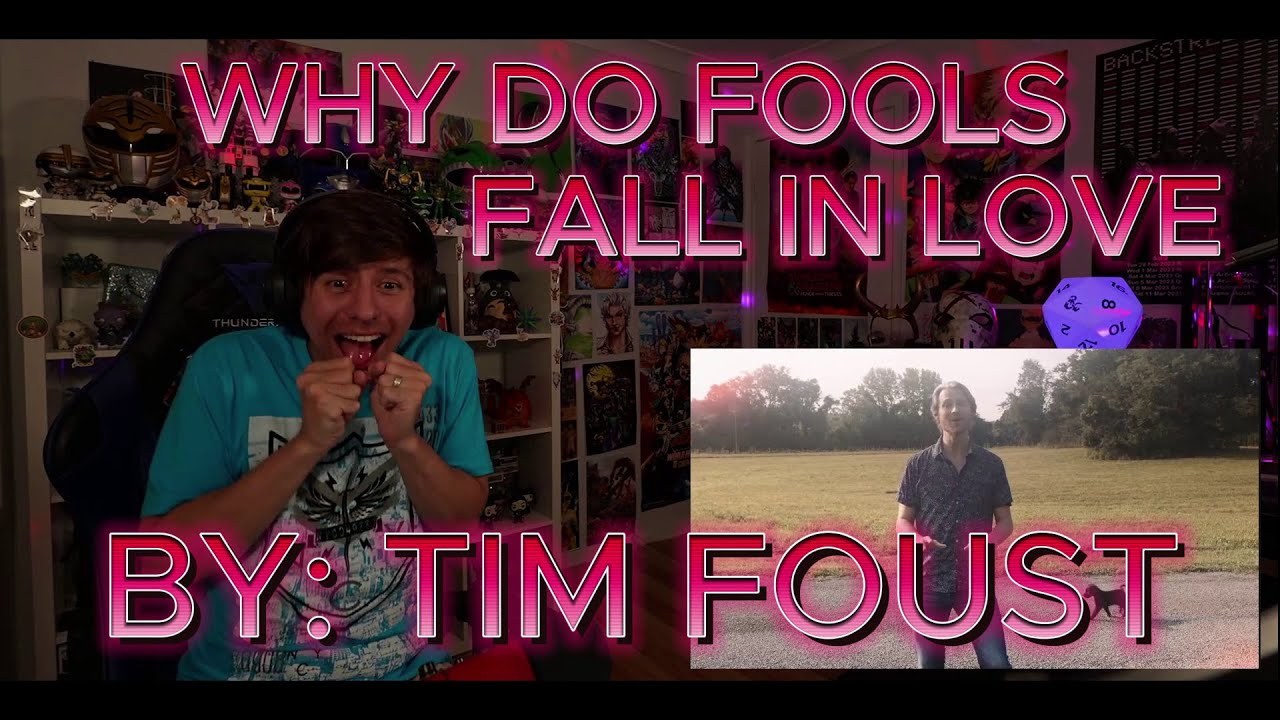 THIS VIDEO MADE ME FALL IN LOVE!!!!!!!! Blind reaction to Tim Foust - Why Do Fools Fall In Love