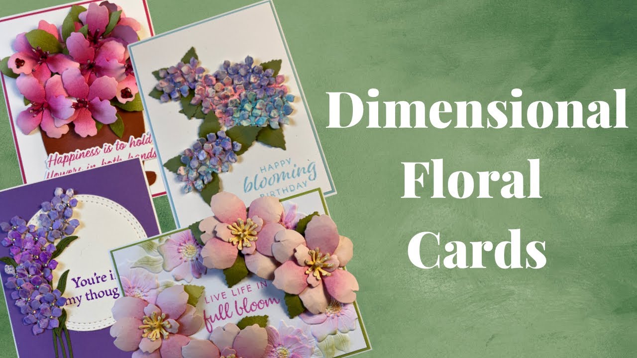 Dimensional Floral Cards with the New Natures Botanical collection from Spellbinders
