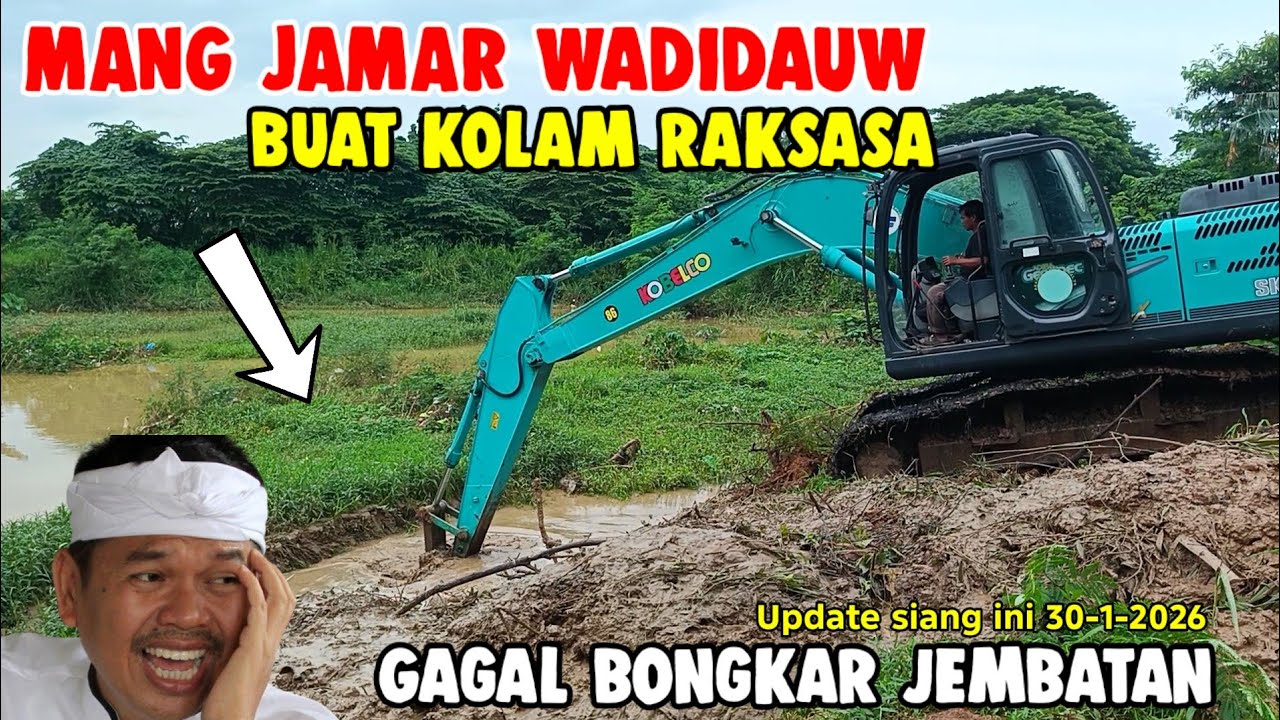 GAGAL BONGKAR JEMBATAN MANG JAMAR BUAT KOLAM RAKSASA