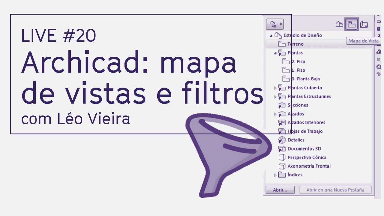 Live #20 - Archicad: Mapas de Vistas e filtros