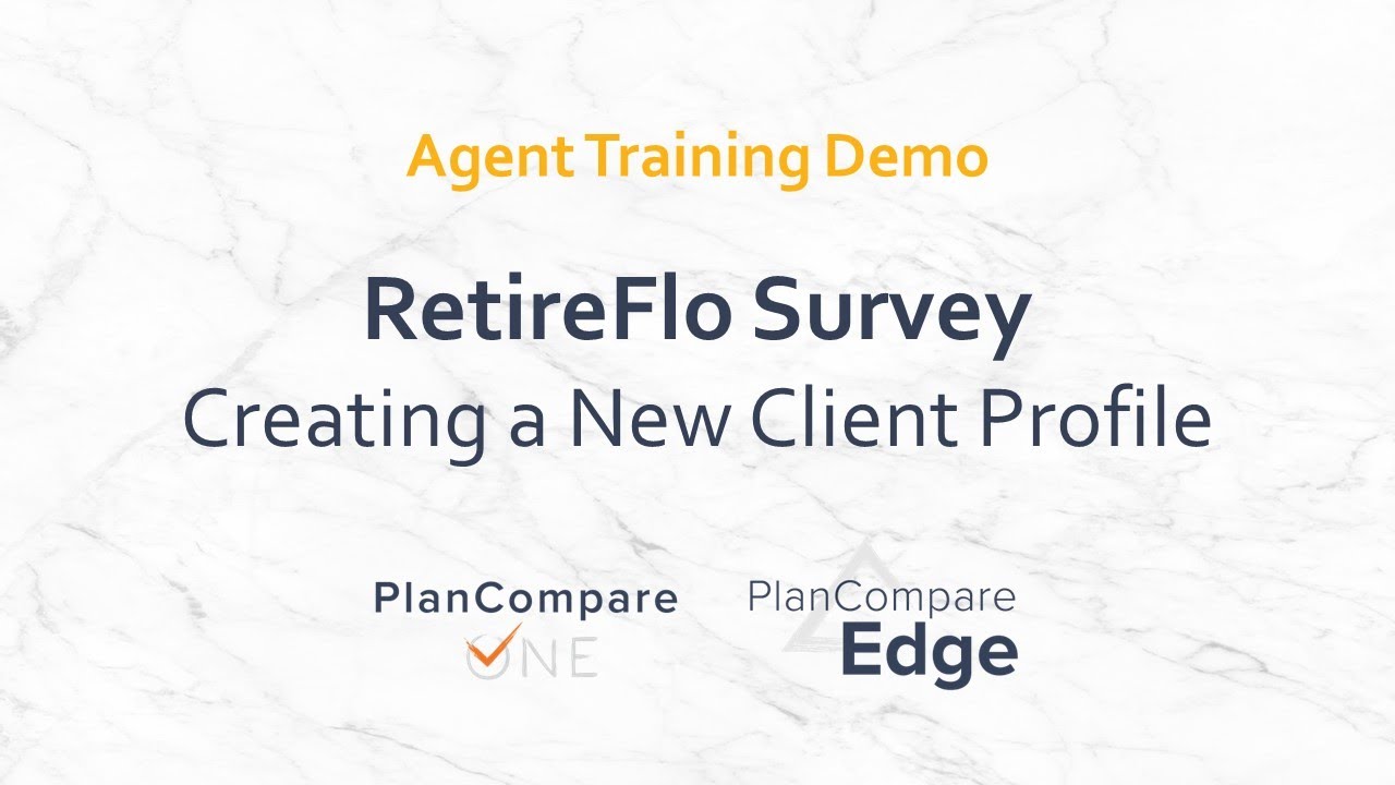 RetireFlo Survey - Creating a New Client Profile