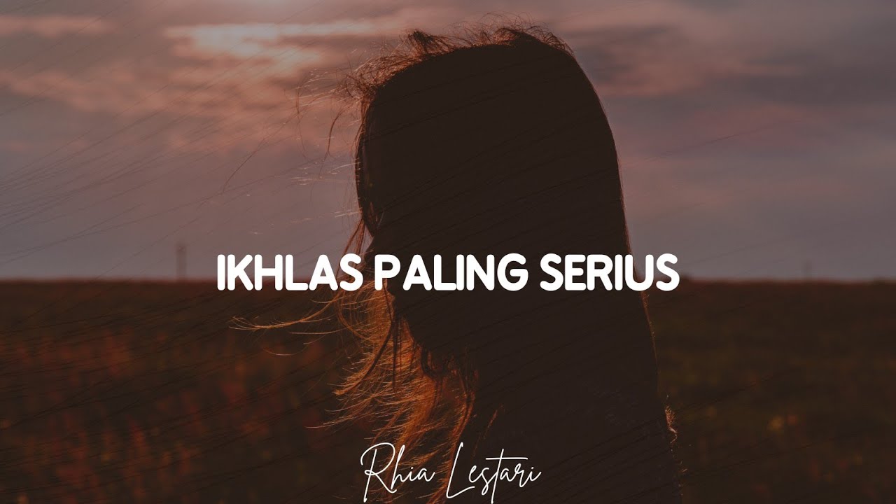 Musikalisasi Rhia : Ikhlas Paling Serius (Fajar Sulaiman)