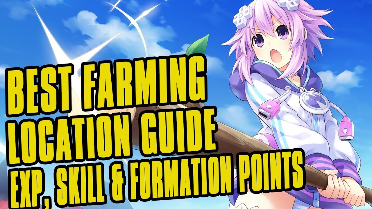 Super Neptunia RPG Part 36 Best/Fastest Way To Earn Experience, Skill Points and Formation Points