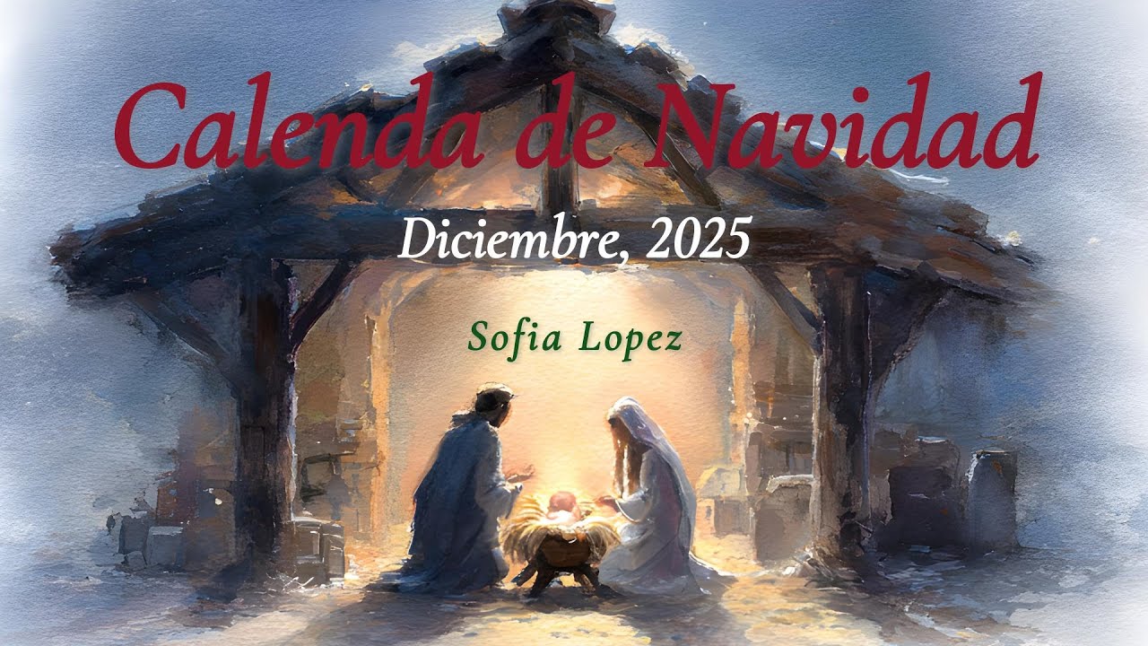 Calenda de Navidad - Año 2025 - Ángeles Cantando Están - Sofia Lopez @SOFIALOPEZMUSIC