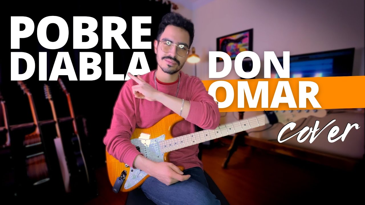 Así toco POBRE DIABLA de DON OMAR (REGUETÓN CLÁSICO)