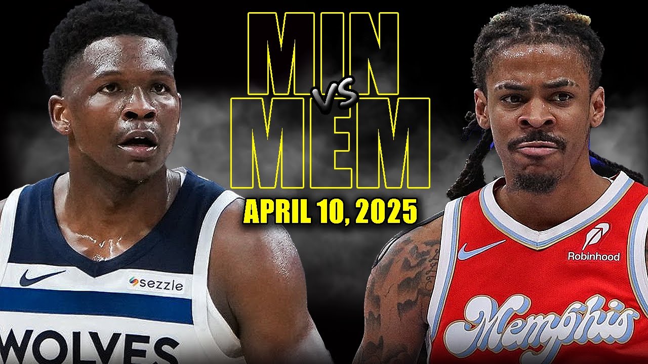 Minnesota Timberwolves vs Memphis Grizzlies  Full Game Highlights - April 10, 2025 | Regular Season