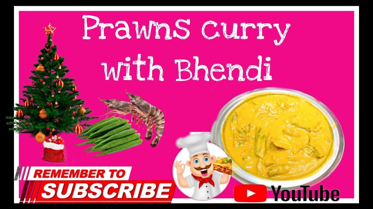 Prawns curry with Lady fingers (Bhendi) Unique style without Oil 
