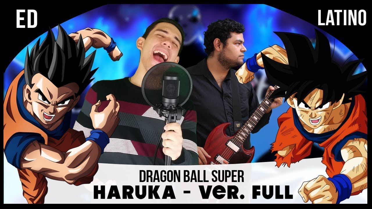 「Haruka」Dragon Ball Super ED 9 Full - Cover Español