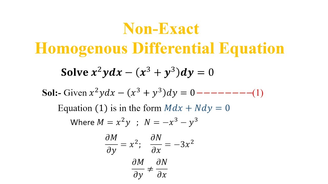 Non-Exact (Type-1) Homogenous Differential Equation