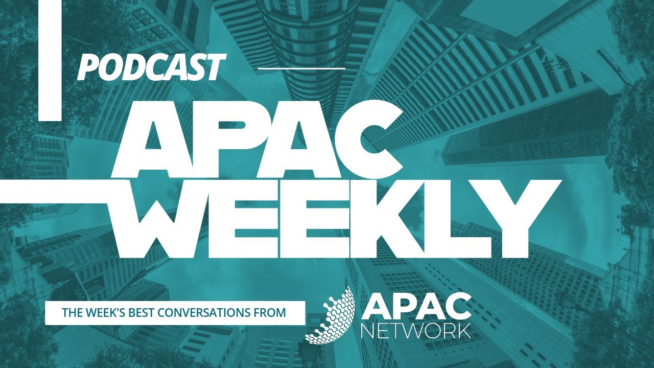 APAC Weekly - Episode 13