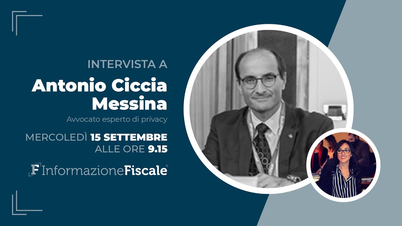 Da fattura elettronica a pagamento con i dati: focus sulla privacy. Intervista ad A. Ciccia Messina