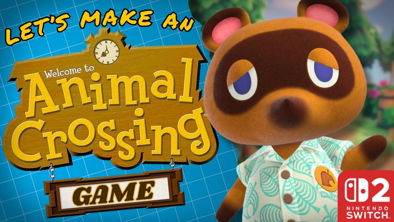 Let's Make an Animal Crossing Game