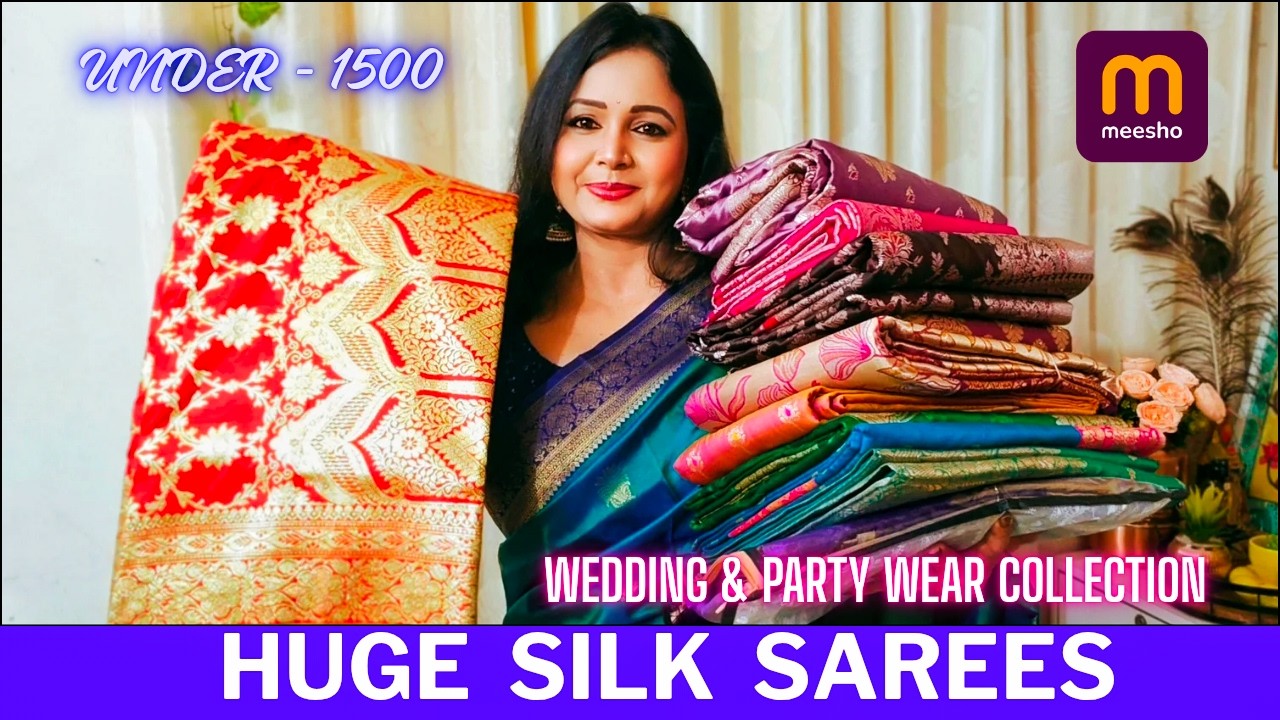 MEESHO SAREE HAUL /SILK sarees / Wedding & Party Special Sarees From Meesho