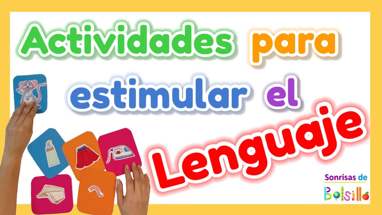 Actividades para estimular el lenguaje