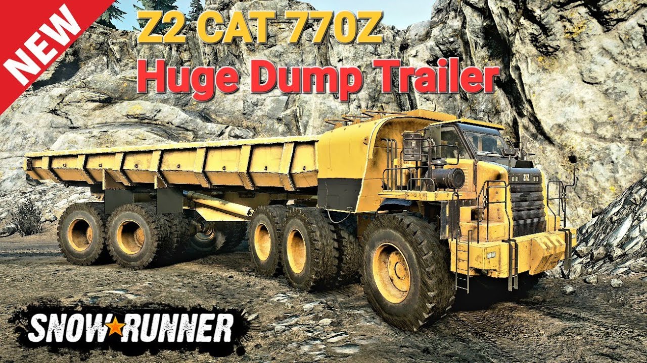 New Z2 CAT 770Z Truck With Huge Dump Trailer In SnowRunner