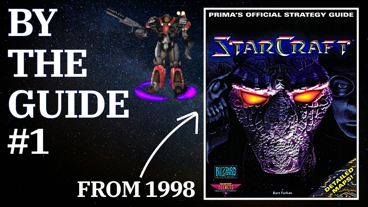 I'm Completing StarCraft Using the Official Strategy Guide! | Part 1