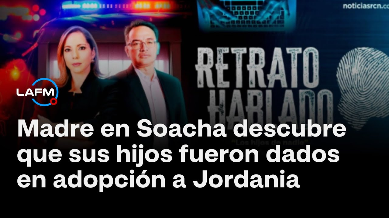 ‘Los hijos de nadie’: madre en Soacha descubre que sus hijos fueron dados en adopción a Jordania