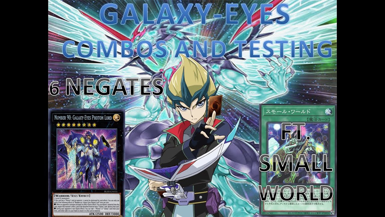UPDATED GALAXY-EYES COMBOS AND TESTING [SEPTEMEBER 2021] feat. small world (6 negates)and virus card
