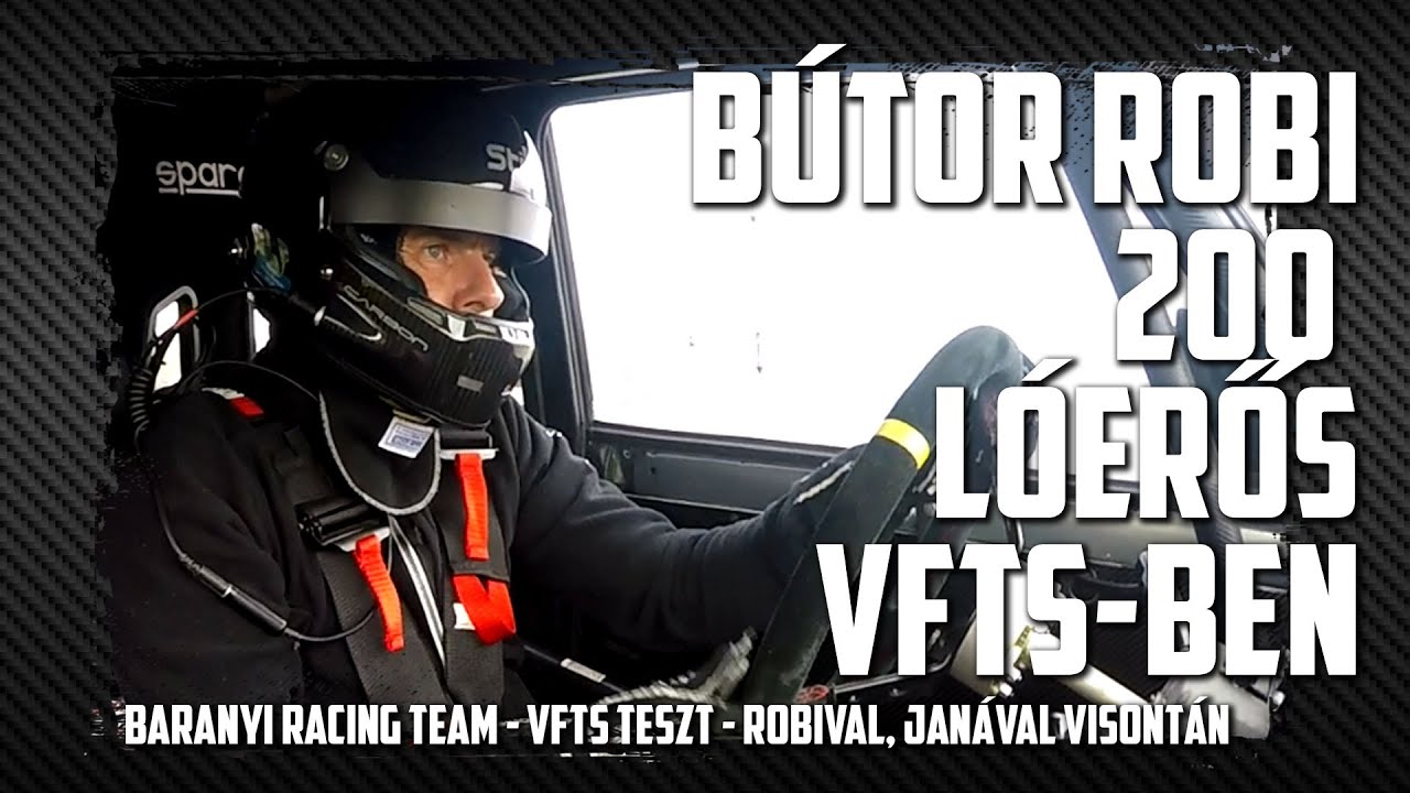 Bútor Robi 200 lóerős VFTS-ben! - LIVE
