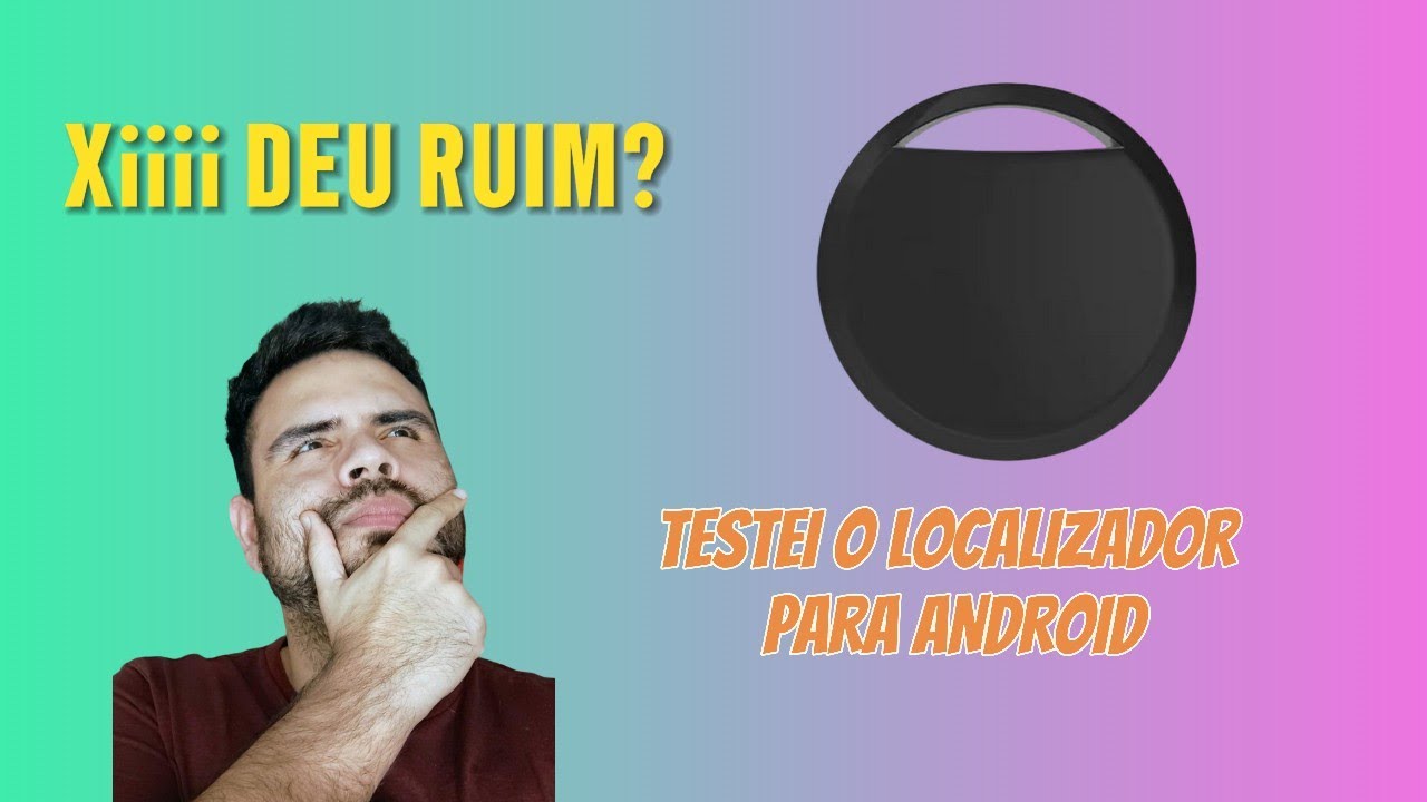 XIIIII - DEU RUIM? TESTEI O LOCALIZADOR GPS PARA ANDROID - RSH