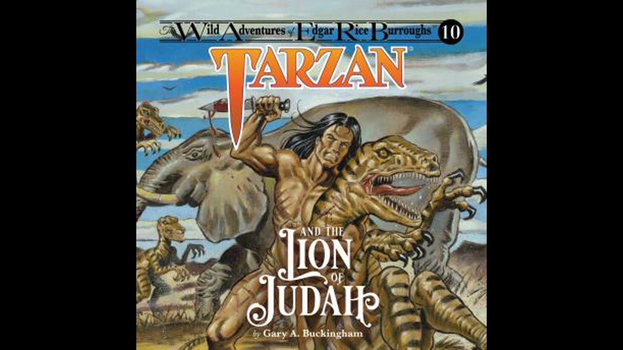 Tarzan and the Lion of Judah - Gary A. Buckingham
