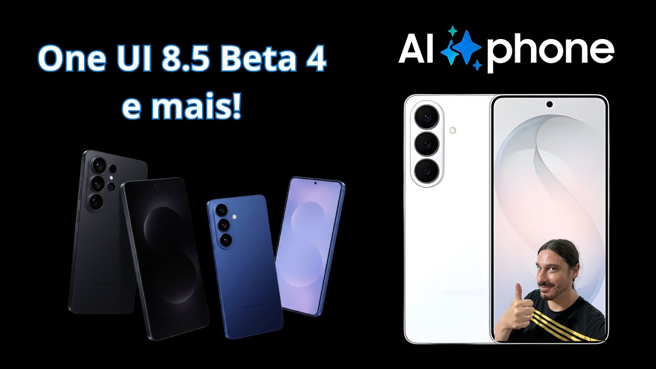 Notícias da Samsung: One UI 8.5 Beta 4, S26 Branco e mais!