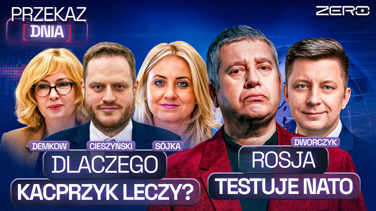 DLACZEGO KACPRZYK LECZY? PAKIET MEDYCZNY TUSKA, ROSJA I DRONY - PRZEKAZ DNIA