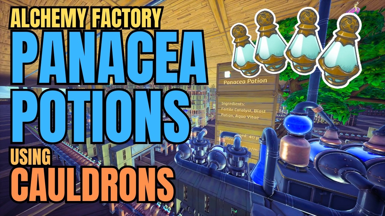 Alchemy Factory - Craft Free Panacea Potions using Cauldrons