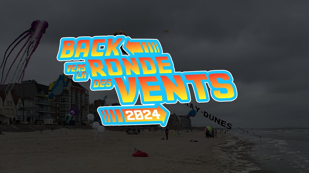 La Ronde Des Vents Kite Festival | Bray-Dunes 2024