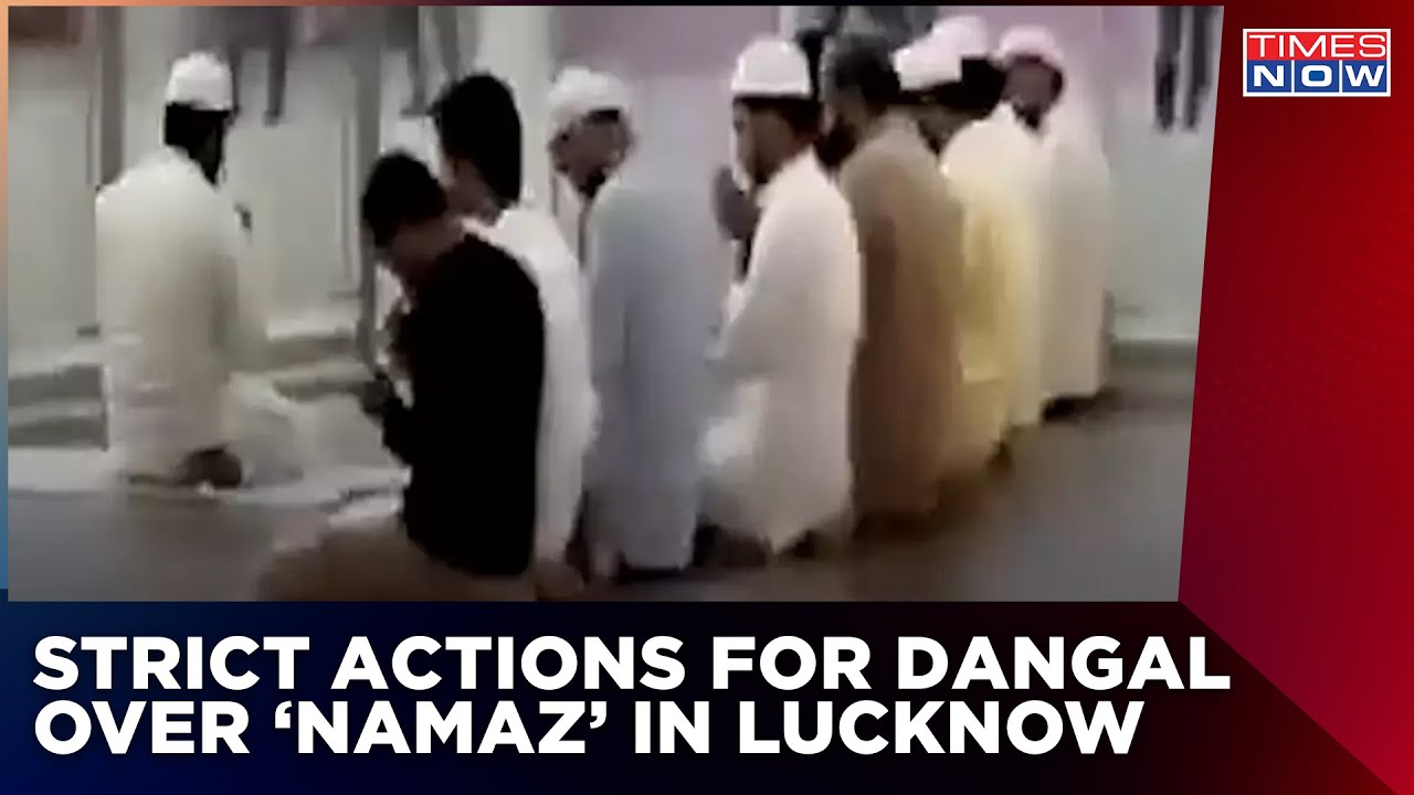 FIR Registered Against Namaz Video In Lucknow; 'No Religious Prayers Allowed Inside The Mall'