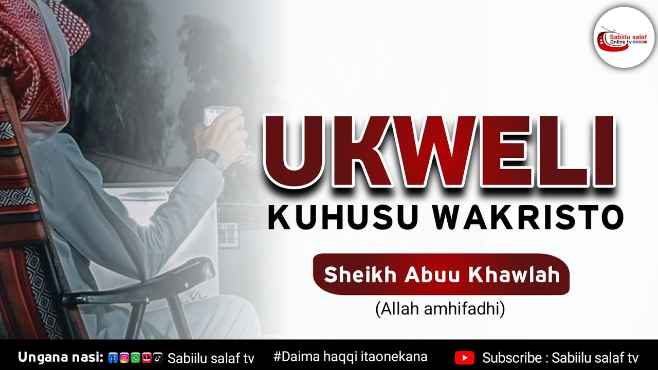 Ukweli kuhusu WAKRISTO juu ya Waislamu I Sheikh Abuu khawlah Mbwana 