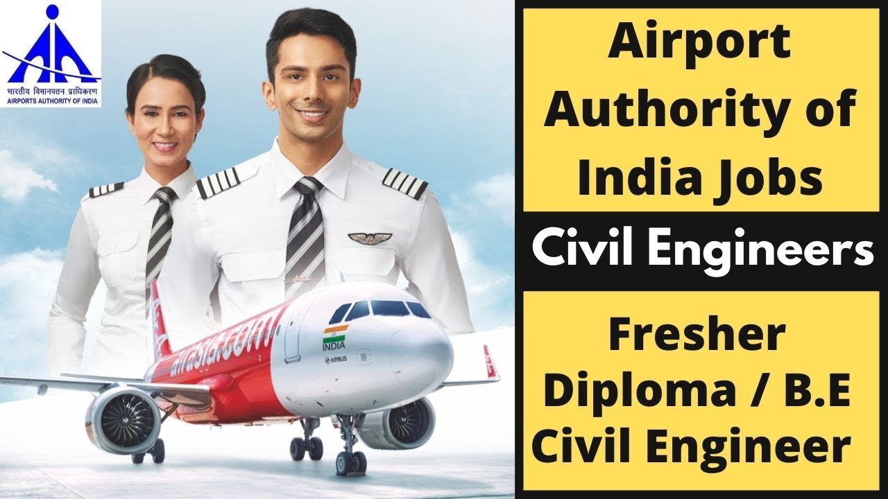 Govt Job Vacancies For Civil Engineers | Airport Authority of India Jobs 2021 | Fresher Engg Jobs