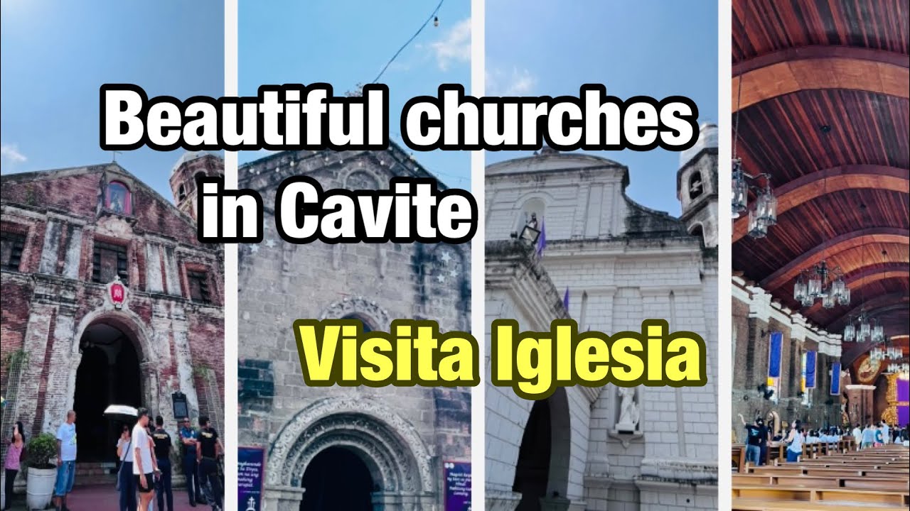 7 BEAUTIFUL CHURCHES IN CAVITE - VISITA IGLESIA