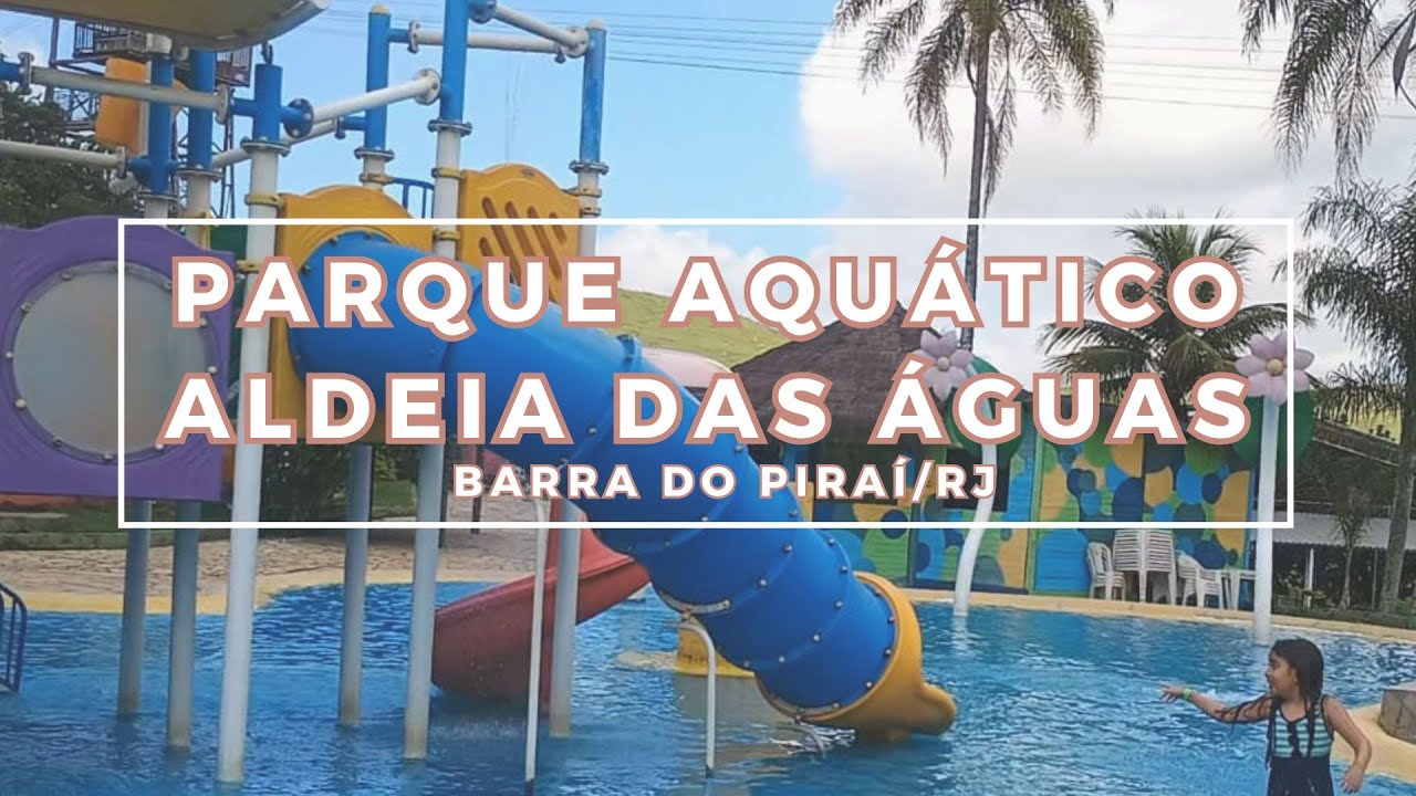 Parque Aquático Aldeia das Águas | Barra do Piraí | Kilimanjaro | Maior toboágua da América Latina