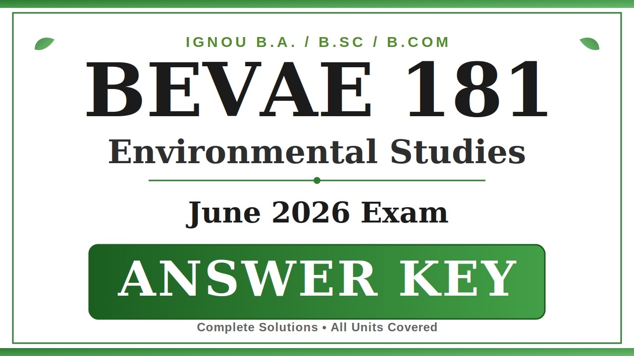BEVAE 181 JUNE 2026 ANSWER KEY | Environmental Studies | पर्यावरण अध्ययन | Bevae 181 ANSWERS 2026