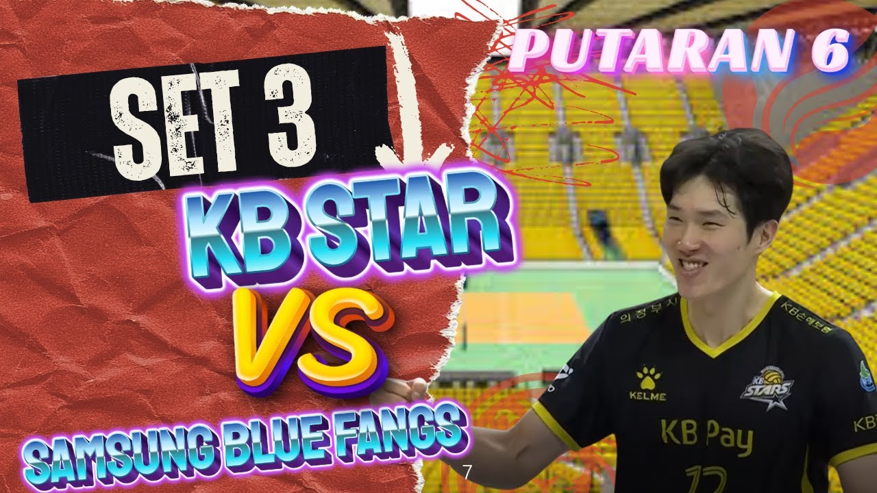 SET 3 KB Stars v Samsung Blue Putaran 6 