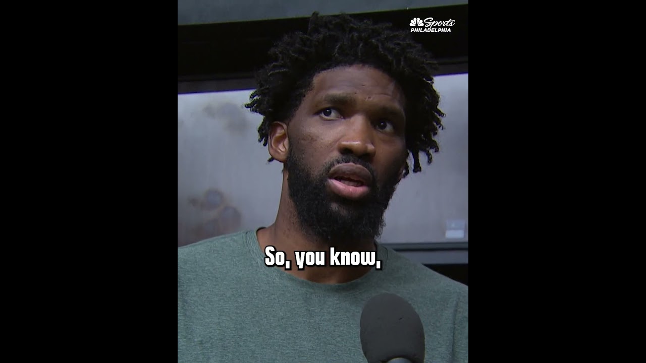 Joel Embiid says the Sixers have had a different mindset this season