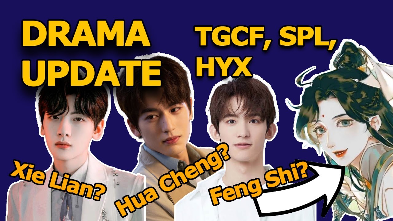 Drama Update | Upcoming BL Dramas | Tian Guan Ci Fu, Sha Po Lang, Immortality