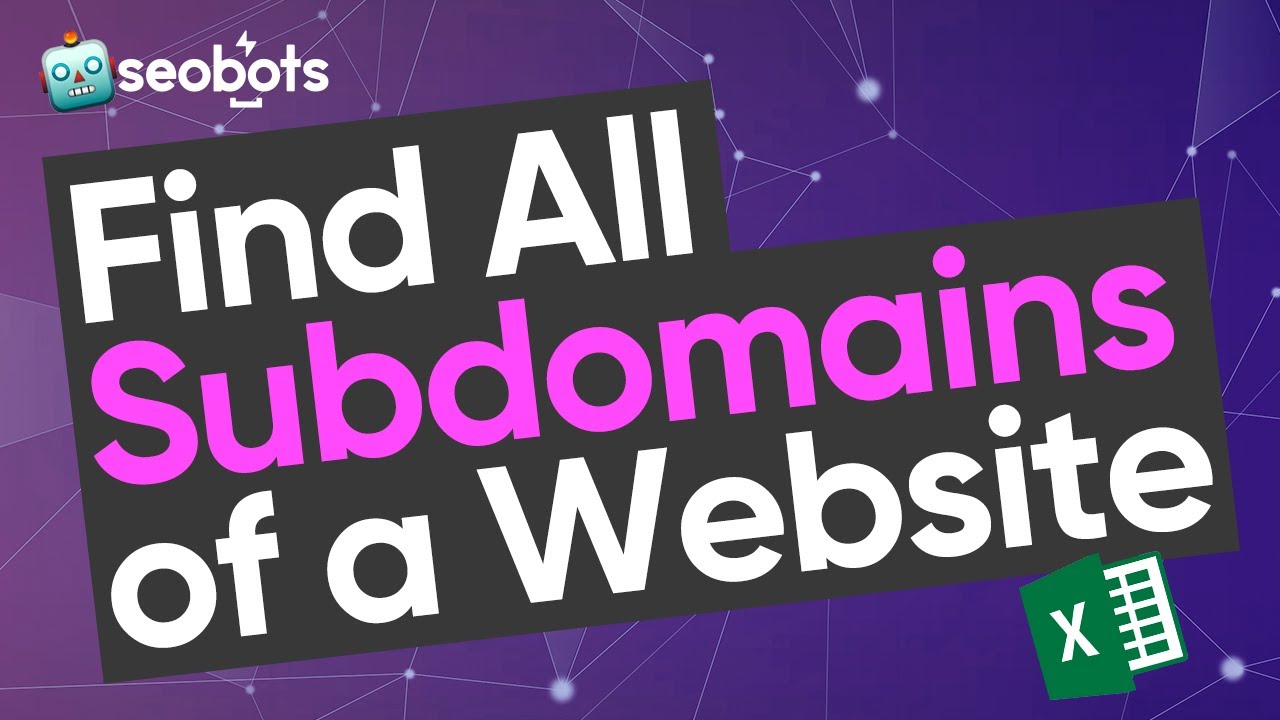 HOW TO FIND SUBDOMAINS OF A WEBSITE | FIND ALL SUBDOMAINS OF A DOMAIN with SEOBOTS [TUTORIAL]