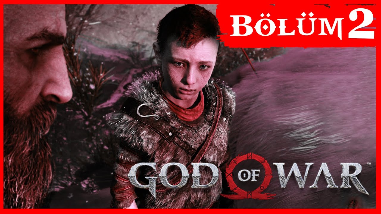 YÜREĞİNİ ACIYA KAPAT EVLAT | God of War Türkçe 2.Bölüm