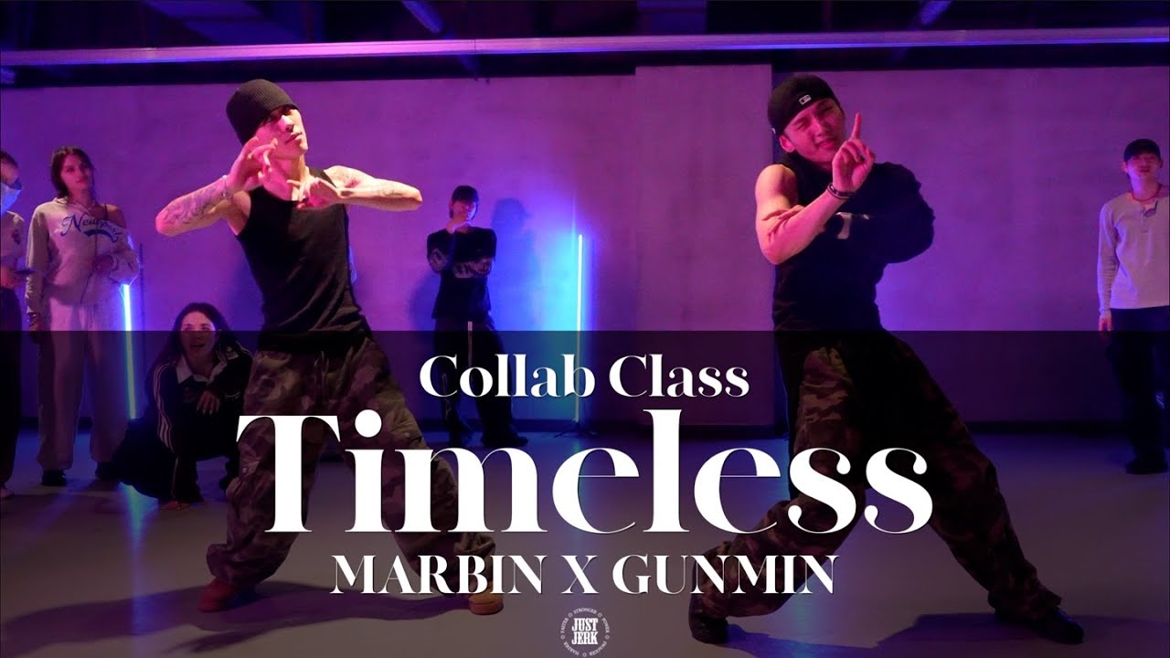 MARBIN X GUNMIN COLLAB CLASS | The Weeknd, Playboi Carti - Timeless | @justjerkacademy ewha