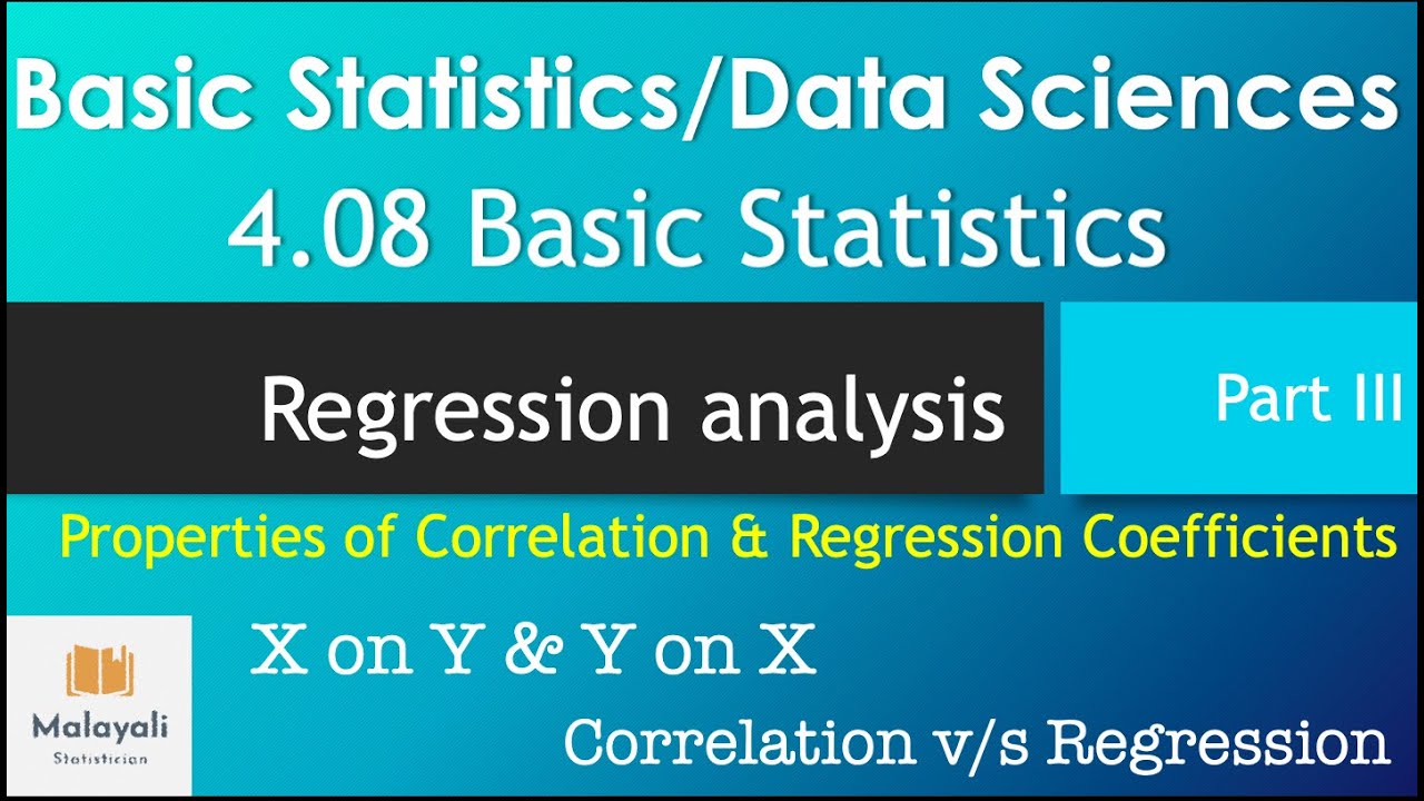 Basics of Regression Part III | 4.08: Basic Statistics |Properties of Regression in Malayalam