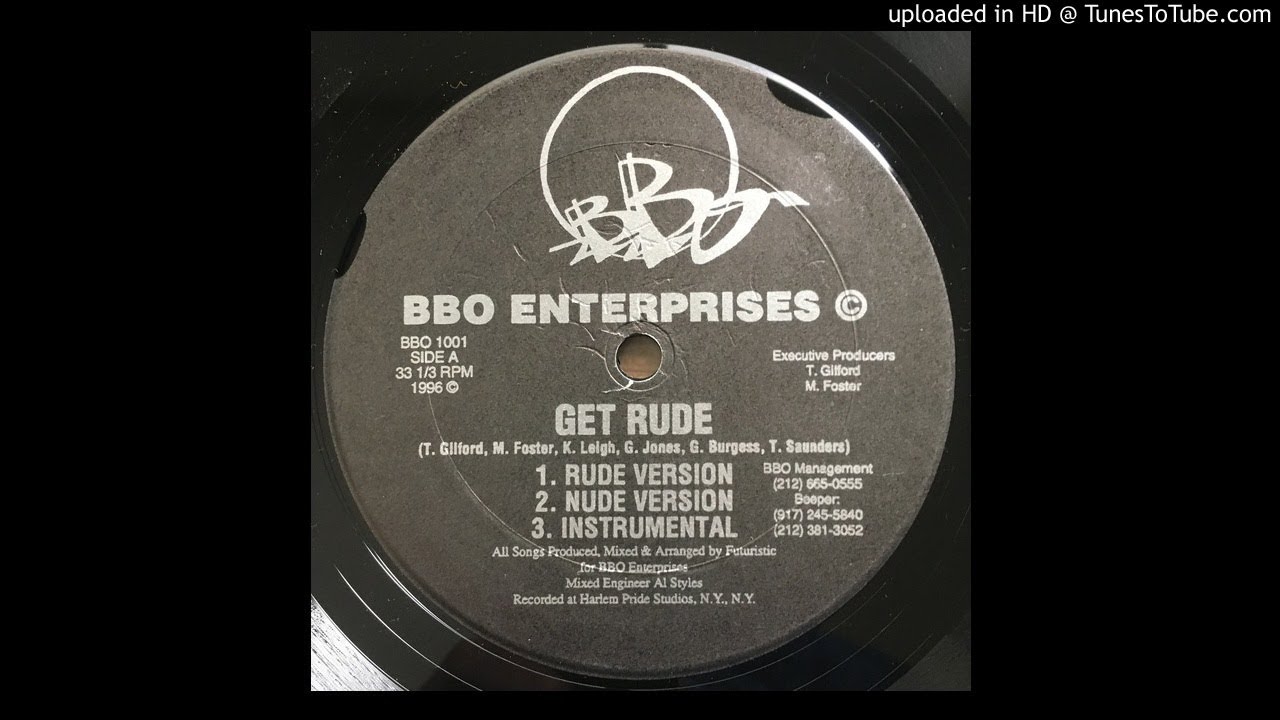 BBO Enterprises (B.B.O.) - Get Rude (Rude Version)