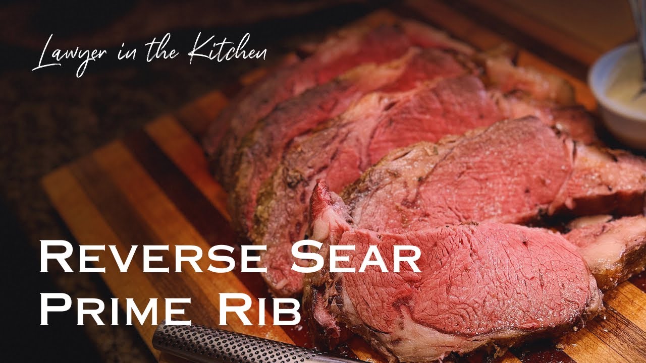 Reverse Seared Prime Rib