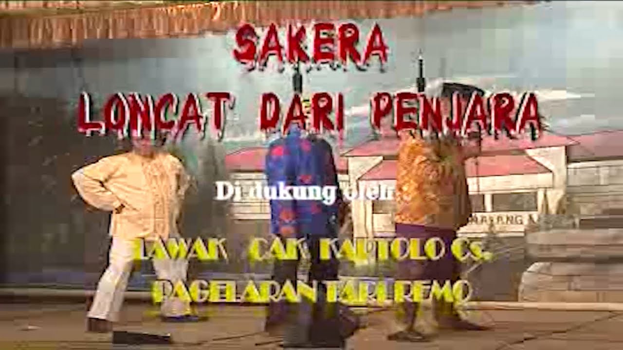 Ludruk Armada Malang - Sakera Loncat Dari Penjara