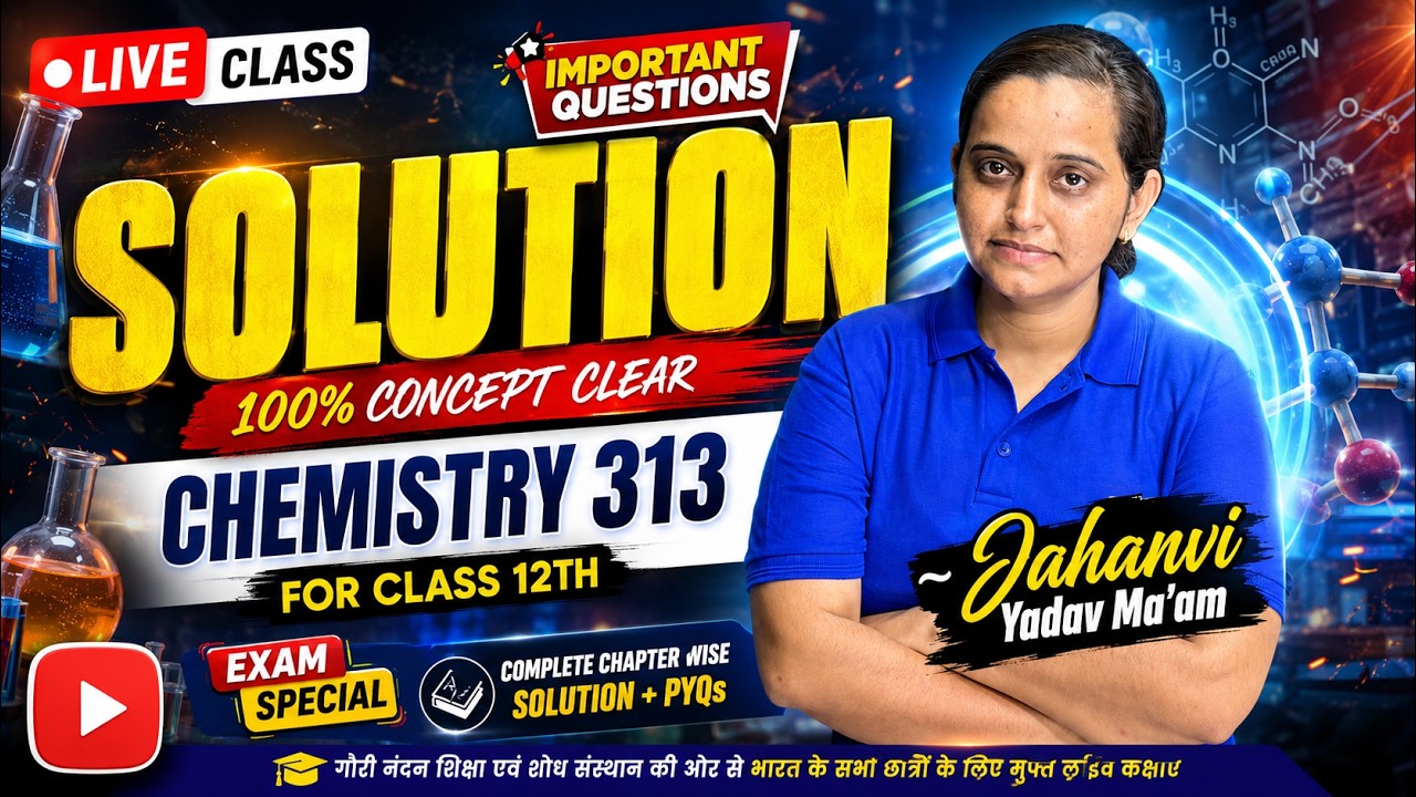 Solution Class 12 Chemistry NIOS Code 313 Complete Chapter One Shot | Jahanvi Ma'am