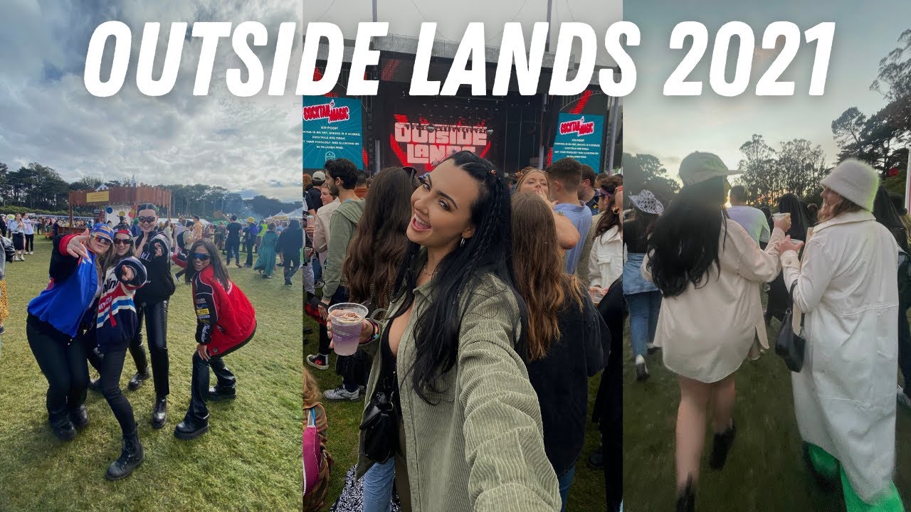 OUTSIDE LANDS 2021 VLOG